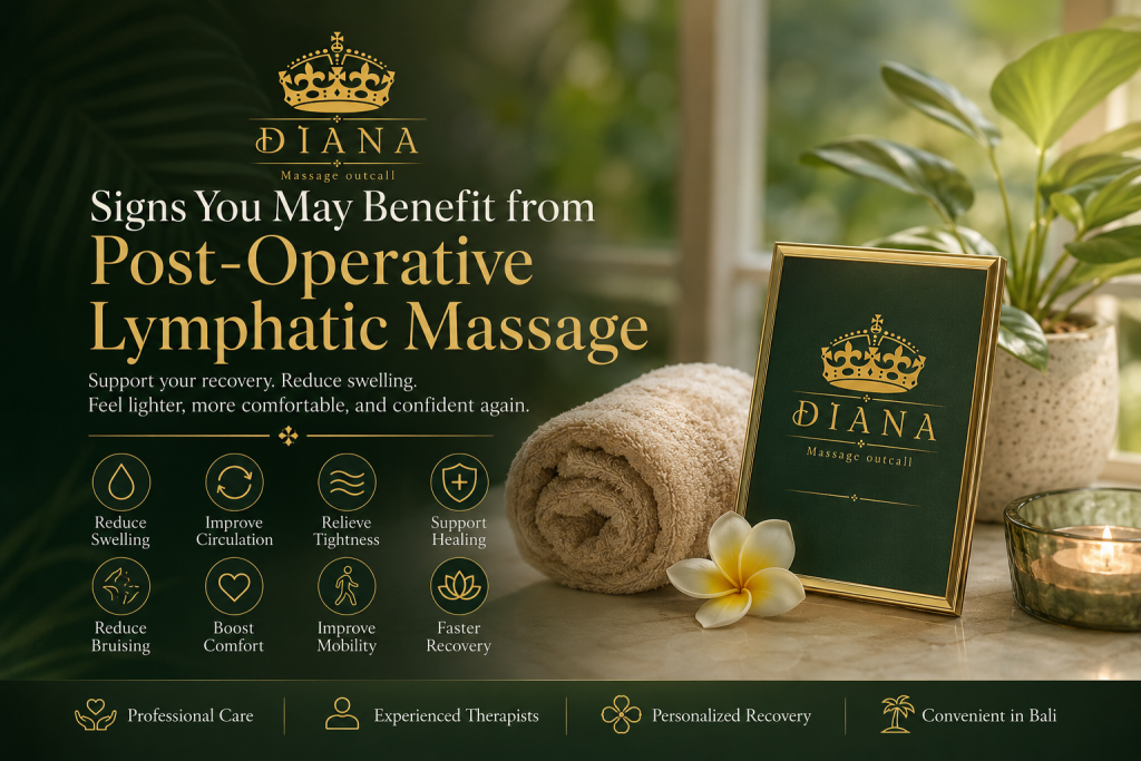 Post-Operative Lymphatic Massage in Bali to support recovery, reduce swelling, improve mobility, and enhance healing after cosmetic surgery.